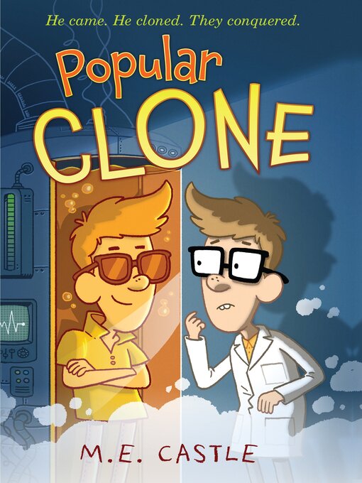 Title details for Popular Clone by M.E. Castle - Available